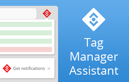 Tag Manager Assistant v1.19
